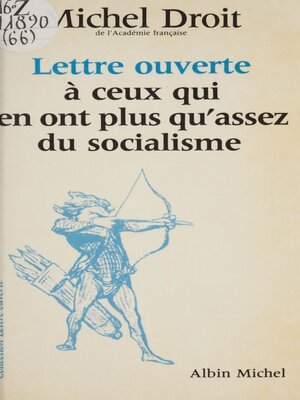 cover image of Lettre ouverte à ceux qui en ont plus qu'assez du socialisme